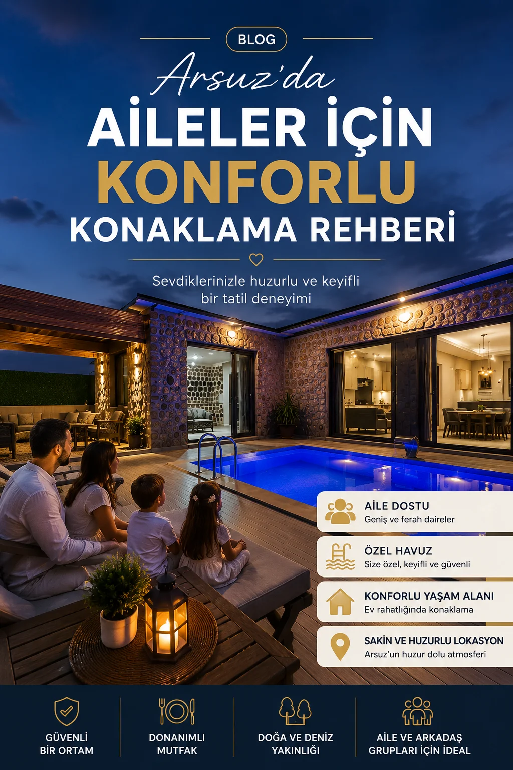 Arsuz’da Aileler İçin Konforlu Konaklama Rehberi